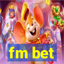 fm bet